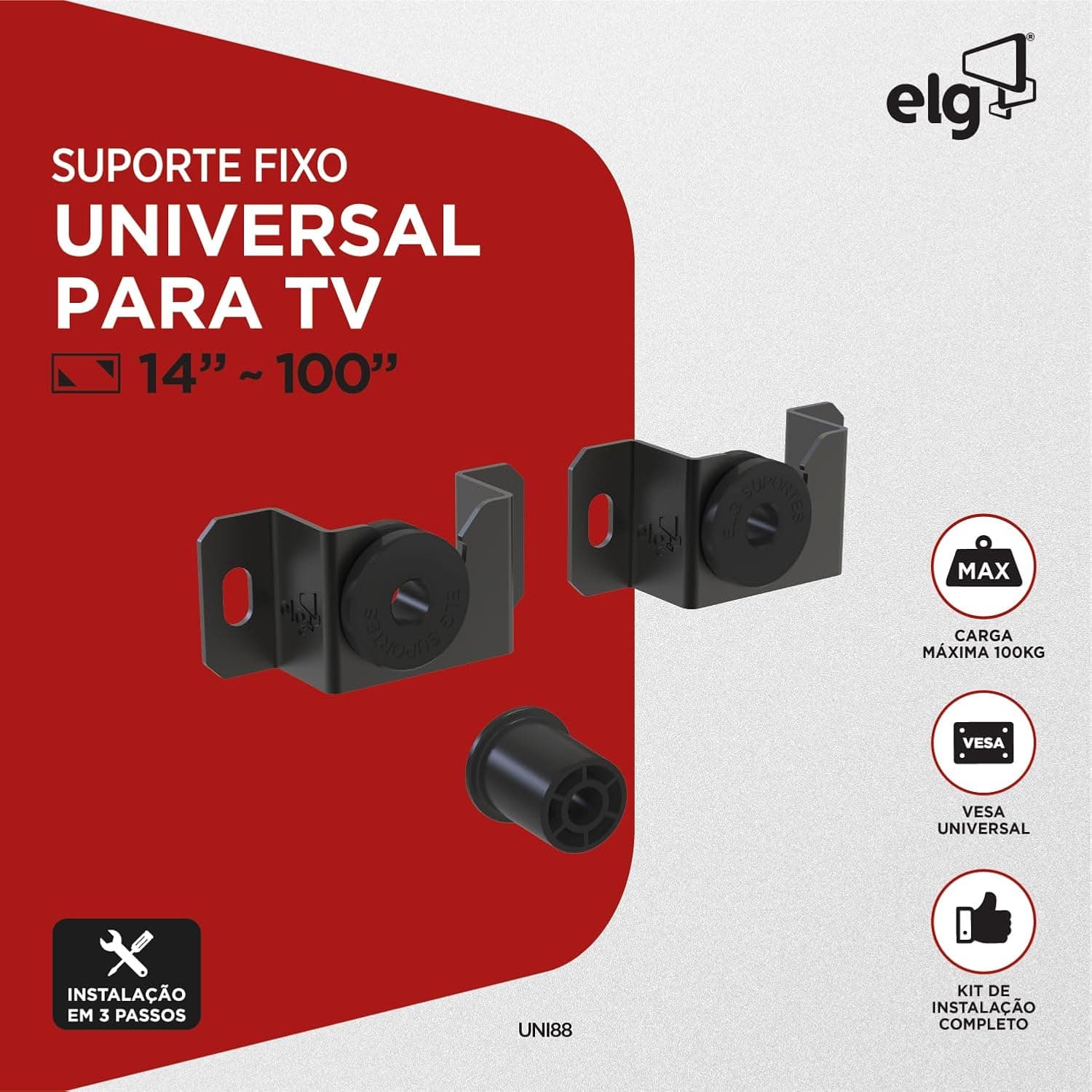 Suporte Fixo Universal de Parede, Capacidade até 100 kg, Padrão VESA mínimo 75x75mm (Horizontal x Vertical), TVs 14" a 100", Preto, UNI88, ELG - Imagem 3