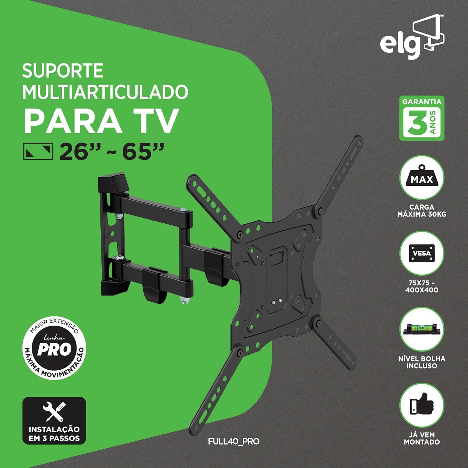 ELG, FULL40_PRO, Suporte de Parede Multiarticulado, Movimentação Total para TVs de 26'' a 65'' com Maior Comprimento de Braço, Capacidade Máxima de 30 kg, Preto - Imagem 3